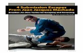 4 Submission Escapes From Jean Jacques Machado Jacques Machado...1 BLACK BELT blackbeltmag.com 4 Submission Escapes From Jean Jacques Machado Brazilian Jiu-Jitsu Tactics for Escaping