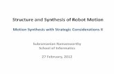 Structure and Synthesis of Robot Motion  · PDF fileStructure and Synthesis of Robot Motion ... • Two players (P1,P2) each given £2 ... and can run at unit speed