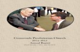 Crossroads Presbyterian · PDF fileCrossroads Presbyterian Church 2014–2015 Annual Report (Fiscal Year July 1, 2014 - June 30, 2015) ANNUAL MEETING OF THE CONGREGATION ... and Rich