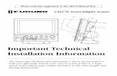 Important Technical Installation Information - Furuno USA · PDF fileImportant Technical Installation Information ... help you efficiently install your CH270 sonar.If this is a high