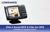 Elite 5 Sonar/GPS & Elite 5m GPS Installation & Operation ... · PDF fileElite 5 Sonar/GPS & Elite 5m GPS Installation & Operation manual. ... Sonar Options menu ... Simulator (Advanced