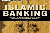Islamic Banking - · PDF fileThe Modern Islamic Banking System 9 ... The Inherent Risk in Islamic Banking Instruments 47 ... Table 2.1 The Development of Islamic Banking from 1965