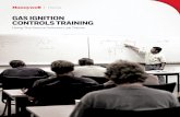 GAS IGNITION CONTROLS TRAINING - Honeywell · PDF fileGAS IGNITION CONTROLS TRAINING ... Suitcase Lab Trainer VR8200 Standing Pilot Combination Gas Control ... q Observe normal sequence