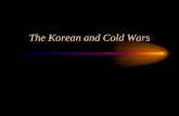 The Korean and Cold Wars - International Online High · PDF fileThe Korean and Cold Wars. Already KNOW ... Graphic Organizer World War II South Korea North Korea United ... which communism