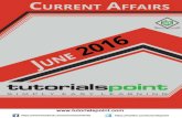 Current Affairs – June 2016 - TutorialsPoint · PDF fileCurrent Affairs – June 2016 i ... covering national and international current affairs for the month of June ... the contents