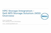 HPC Storage Integration - Dell NFS Storage Solution · PDF fileHPC Storage Integration - Dell NFS Storage Solution (NSS) Overview ... –Redhat Enterprise Linux (RHEL) 5.5 ... HA-LVM