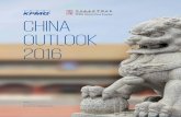 China Outlook 2016 - KPMG | US · PDF file2 / China Outlook 2016 ... our analysis shows ... the value chain and comply with stricter international and environmental standards