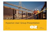 Oz Minerals Hyperion User Group Presentation · PDF fileHFM$ Implementation 2008 Upgrade$to$ 11.1.2.2 2009 2012 Upgrade$to$ ... Oz Minerals Hyperion User Group Presentation Final Created