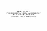 HOTELS – FOODSERVICE, LAUNDRY & … Foodservice Facilities Design, Food & Beverage Consultancy 2001 Intercontinental Marine Drive, Bombay India Foodservice and Laundry Facilities