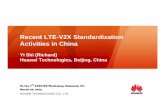 Recent LTE-V2X Standardization Activities in Chinadocbox.etsi.org/.../HUAWEI_SHIYI.pdf · HUAWEI TECHNOLOGIES CO., LTD. Recent LTE-V2X Standardization Activities in China To the 7th