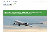 Ready for Initial SESAR Deployment - Thales Group · PDF fileReady for Initial SESAR Deployment Pilot Common Project ATM Functionalities. THALES BRINGS A UNIQUE ... FDP and HMI upgrades
