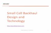 Parallel Wireless Backhaul Design and · PDF filebackhaul: Fixed, Satellite, Wireless mesh Compact, ... backhaul that terminates on 3 of the 10 CWS, ... Parallel Wireless Backhaul