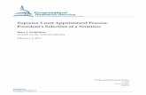 Supreme Court Appointment Process: President’s … Court Appointment Process: President’s Selection of a Nominee Congressional Research Service Contents Background 1 …