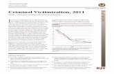 Criminal Victimization, 2011 - Bureau of Justice Statistics Victimization, 2011 ... (current of former spouses, ... National Crime Victimization Survey, 2002, 2010, and 2011. Criminal