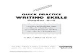 QUICK PRACTICE WRITING SKILLS - Literacy Lesson …literacyplans.weebly.com/uploads/3/4/3/2/3432092/0439370973_e.pdf · QUICK PRACTICE WRITING SKILLS ... Complete the Sentence:Homophones.....27