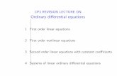 CP3 REVISION LECTURE ON - University of Oxford · PDF fileCP3 REVISION LECTURE ON Ordinary diﬀerential equations 1 First order linear equations 2 First order nonlinear equations