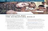 Education and the Developing World - Center For Global ... · PDF fileEDUCATION AND THE DEVELOPING WORLD ... The majority of farmers in the developing world ... took the lead among