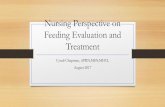 Nursing Perspective on Feeding Evaluation and Treatmentwebs.wichita.edu/depttools/depttoolsmemberfiles/conferences/2017... · Nursing Perspective on Feeding Evaluation and Treatment