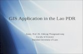 GIS Application in the Lao PDR - wiki.helsinki.fiwiki.helsinki.fi/download/attachments/56374397/07b_GIS_PDR.pdf · GIS Application in the Lao PDR ... 3-5 ha 1-3 ha Land tenure Temporary