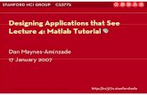 Designing Applications that SeeDesigning Applications that ...web.stanford.edu/class/cs377s/slides/cs377s-Jan17.pdf · Designing Applications that SeeDesigning Applications that See