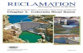 Chapter 3: Colorado River Basin 3: Colorado River Basin 1 Basin Setting . Today, nearly 40 million people. 2 in the seven Colorado River Basin states. 3 . rely on the Colorado River