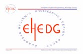 European Hygienic Engineering & Design Group - EHEDG · PDF file · 2008-02-11Knuth Lorenzen, GEA, EHEDG President Elect and 3-A Steering Committee European Hygienic Engineering &