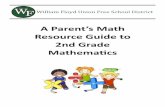 A Parent’s Math Resource Guide to 2nd Grade Parent’s Math Resource Guide to 2nd Grade ... • Add and subtract within 20. • Work with equal groups of ... go to  ...
