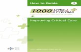 Improving Critical Care - 1000 Lives Plus to (3... · Reducing Patient Identification Errors ... The aim of the Improving Critical Care ... The work is focusing on hand hygiene as