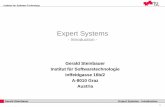 Expert Systems - Graz University of · PDF file · 2017-06-29A Knowledge-based System (KBS) is a ... Classic Expert Systems (XPS) Dendral ... –used for determining the structure