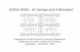 ECED 4260 – IC Design and Fabrication - Dalhousie …mems.ece.dal.ca/eced4260/Coursenotes2013.pdf ·  · 2014-08-21ECED 4260 –IC Design and Fabrication ... N = number of die