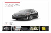 Prius Prime Accessories - Toyota · PDF fileenhanced when you add Genuine Toyota Accessories— ... Cargo Cross Bars Take along all kinds of cargo ... are covered to help keep your