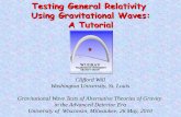 Testing General Relativity Using Gravitational Waves: A · PDF file · 2013-12-12Testing General Relativity Using Gravitational Waves: A Tutorial ... Testing General Relativity Using
