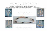 Wire Design Basics Book 2 - Jewelry Making with …west.wigjig.com/jewelry-tools/WJU/booksonline/WDBasics2/WDBbook...©2003 Gary Helwig & WigJig () How to Cut Wire Using the Flush