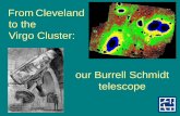 From Cleveland to the Virgo Cluster: Case's Burrell ...astroweb.cwru.edu/harding/Myweb/Frontiers_schmidt_talk.pdf · Chris Mihos Burrell Schmidt. M101 Chris Mihos Burrell Schmidt.