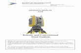 Robotic Total Station - North Dakota Department of ... and suggest changes in the manual to keep the manual current and to minimize ... Robotic Total Station ... Limit sight distances