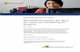 Microsoft Dynamics AX 2012 R2 resource …download.microsoft.com/download/C/F/C/CFCEC91B-F80E-4D5D-9220...5 MICROSOFT DYNAMICS AX 2012 R2 RESOURCE SCHEDULING FOR PROJECTS A worker