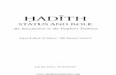 hadith status and role - Abul Hasan Ali Hasani Nadwiabulhasanalinadwi.org/books/hadith status and role.pdf · HADITH • STATUS AND ROLE An Introduction to the Prophet's Tradition