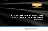 CANDIDATE GUIDE TO CASE STUDIES - The Institute of ... Documents/Guide-to-the-Case... · The three case studies are ... It is recommended that you check in for your case study ahead