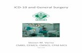 ICD-10 and General Surgery - · PDF filePage 2 of 25 ICD-10 and General Surgery Steven M. Verno Revised January 13, 2014 Note: ICD-9-CM and ICD-10 are owned and copyrighted by the