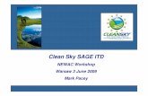Clean Sky SAGE ITD presentation M.Pacey - Home | · PDF file · 2012-07-06Rolls-Royce Deutschland, Volvo Aero, ITP, Airbus, Alenia ... Pressure Compressor (MTU) New Lightweight ...