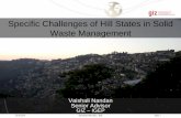 Specific Challenges of Hill States in Solid Waste Managementicrier.org/Urbanisation/events/30-5-14/swm-Ms_Vaishali_Nandan.pdf · Specific Challenges of Hill States in Solid Waste