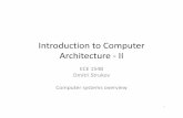Introduction to Computer Architecture II - UC Santa Barbarastrukov/ece154bSpring2013/week1.pdf · Introduction to Computer Architecture ‐II ... • Reducing clockclock raterate