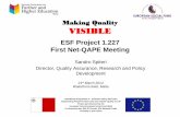Making Quality VISIBLE - NCFHEncfhe.gov.mt/en/Documents/Projects/ESF 1.227 Making Quality Visible... · Operational Programme II – Cohesion Policy 2007-2013 Empowering People for