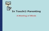 In Touch® Parenting - TACFS Close Delaney.pdf · and placed into foster homes over the early childhood and into the time of entry into elementary school. • Young preschool aged