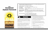ftp.dot.state.tx.us packet provides information about how and why to use reclaimed asphalt pavement (RAP) in roadway construction and maintenance projects. Research Summary RAP Variability