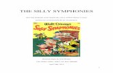 THE SILLY SYMPHONIES - WordPress.com the Silly Symphonies series, Disney made his first significant gesture to separate himself from the crowd. The series began with 1929’s Skeleton