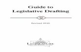 Guide to Legislative Drafting - South Dakota · PDF file1 LEGISLATIVE DRAFTING IN SOUTH DAKOTA An Overview There is no one correct way to draft legislation, but there is a preferred