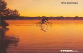 1992 Trek Bicycles Catalog - Bikeman - Cool Bike Parts … TIG welded Cro-moly bike. All Treks can-y a timeless warranty against defects in workmanship and materials for the original