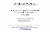 Certified Independent Medical Examiner · PDF fileCertified Independent Medical Examiner CIME ... As an ABIME certified independent medical examiner, ... Each physician certified by