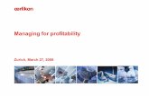 Managing for profitability - Oerlikon Group -Purchasing program exceeds expectations ... Consol 12 Coating 8 Vacuum 22 Components Textile 7 ... enhanced product portfolio Excellent